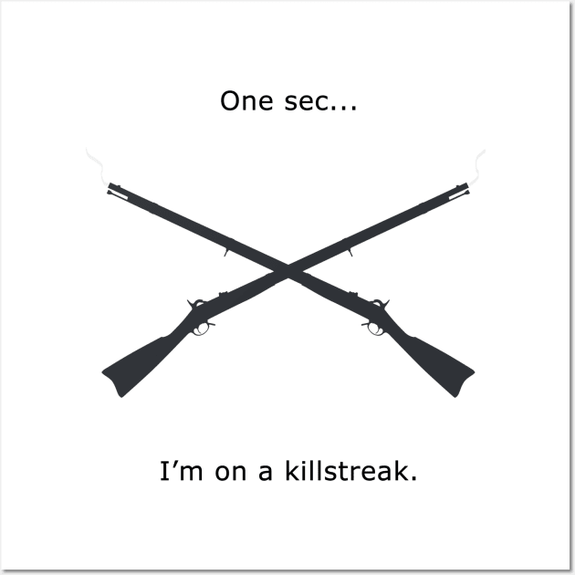 Killstreak T-Shirt Wall Art by Game0n